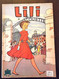 LILI A Chantalouette N°25 Edition Originale 1962.Chez S.P.E. (couverture Papier) (C) - Lili L'Espiègle