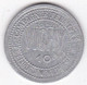 02. Allier. Vichy. Compagnie Fermière, Etablissement Thermal. 10 Centimes 1920 , En Aluminium - Monedas / De Necesidad