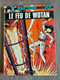 Delcampe - LOT 5 Bd YOKO TSUNO N° 1.2.9.11 EO.14 Le Trio De L'étrange L'orgue Du Diable La Fille Du Vent Le Feu De Wotan La Spirale - Yoko Tsuno