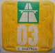 Autobahnvignette Schweiz 2003 - Plaques D'immatriculation