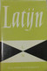 Beknopt Latijns-Nederlands Woordenboek - Door Wolters-Noordhoff - 1970 - Door Muller, Renkema En Leeman (genealogie) - Dictionnaires