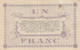 Billet De Nécessité - CHAMBRES DE COMMERCE De LONS - LE - SAUNIER  : UN FRANC - Sonstige – Asien