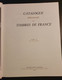Catalogue Yvert Spécialisé France Tome 2 - édition 1982 - Bibliography