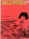 VALENTINA CREPAX EDITION DE 1968 Première Sortie En FRANCE En Italien Noir & Blanc 130 Pages - Original Editions