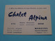 Chalet ALPINA > MORZINE ( Haute-Savoie ) Tél 114 ( Voir / Zie Scan ) ! - Cartes De Visite