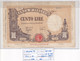 ITALIA 100 LIRE 09-12-1942 CAT. N° 21A - 100 Liras