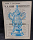 Delcampe - C1/5 - Official Match Day Programme* F.A. Cup Semi - Final * W.B. Albion Versus Leicester * 1969 - Altri & Non Classificati