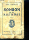 Sonson De La Martinique , Roman - Avec Envoi De L'auteur - ROMANETTE IRMINE - 1932 - Livres Dédicacés