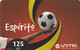 Angola, AO-UNI-REF-0024B, Unitel 125 UTT, Espirito, Football, 2 Scans.  Expiry : 2014/12/31 - Angola