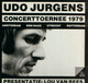 * LP * UDO JÜRGENS - CONCERTTOERNEE 1979 (LIEDER DIE AUF REISE GEHEN)  (Holland 1979) - Andere - Duitstalig