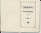 CALENDRIER  (Petit)    PORTE-BONHEUR           1914. - Petit Format : 1901-20