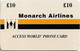 UK - Monarch Airlines - Access World Phone Card, Remote Mem. 10£, Used - Emissioni Imprese