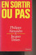 En Sortir Ou Pas - Alexandre Philippe/Delors Jacques - 1985 - Livres Dédicacés