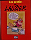 Lauzier - Les Sexties -  Éditions Glénat - ( E.O. 1980 ) . - Lauzier