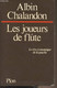 Les Joueurs De Flûte, Le Rêve économique De La Gauche - Chalandon Albin - 1977 - Livres Dédicacés