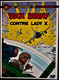 Bergèse / Hubinon - Les Aventures De Buck Danny - 17 - Buck Danny Contre Lady X - Éditions Dupuis - ( 1985 ) . - Buck Danny