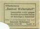 Deutschland - Woltersdorf - Woltersdorfer Strassenbahn - Fahrschein Wolterdorfer Schleuse Bahnhof Rahnsdorf - Rückseitig - Europa
