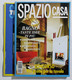 17038 SPAZIO CASA 1994 N. 10 - Bagno + Allegato Tendenze '94 - Natur, Garten, Küche