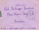 España. Carta Circulada Desde El Frente A Barcelona, El 26/8/49 (el Año Es 1938, Está Equivocado). - Marques De Censures Républicaines