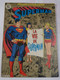 SUPERMAN LA VIE DE SUPERMAN  Edition SAGEDITION - Superman