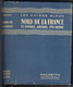 LES GUIDES BLEUS NORD DE LA FRANCE  DE 1952  FORMAT DE POCHE - Michelin (guias)