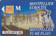 Telecarte Privée - D325 - Montpellier Eurocité - Gem - 1500 Ex  - 50 Un - 1990 - Privat