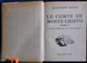 Alexandre Dumas - Le Comte De Monte-Cristo ( Tome I & II ) - Bibliothèque Verte - Hachette  - ( 1953 ) - Bibliotheque Verte