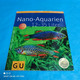 Jakob Geck / Ulrich Schliewen - Nano Aquarien 12 - 35 Liter - Animals