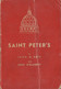 ITB43002 Saint Peter's By Jhon O. Smit &amp; Hugh O'Flaherty - Bijbel, Christendom
