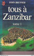 John Brunner -Tous à Zanzibar Tomes I Et II - J'ai Lu