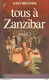 John Brunner -Tous à Zanzibar Tomes I Et II - J'ai Lu
