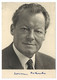 Dr. H. C. Willy Brandt MdB Bundeskanzler Vorsitzender Der SPD - Personnages