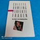 Colette Dowling - Perfekte Frauen - Psychology