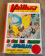 Album VAILLANT N° 14 N 746.747.748.749.750.751.752.753.754.755.756.757.758 /1959  Les Pionniers De L'espérance WANGO PIF - Pif & Hercule