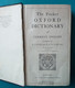 The Pocket Oxford Dictionary Of Current English Compiled By F.G. Fowler  Et H.W. Fowler En 1934 - Ontwikkeling