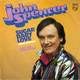 * 7" *  JOHN SPENCER - SUGAR BABY LOVE (Ned. Versie) (Holland 1984 EX-) - Otros - Canción Neerlandesa