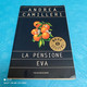 Andrea Camilleri - La Pensione Eva - Politieromans En Thrillers