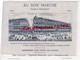 CHROMO AU BON MARCHE - ALI BABA ET LES 40 VOLEURS- MORGIANE- MAISON BOUCICAUT  EXPOSITION UNIVERSELLE 1900 - Au Bon Marché