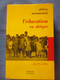 Moumouni /L'éducation En Afrique - Sociologia