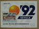 Espagne - Feuillet Numéroté - Universal Exhibition Sevilla 1992 - 1 Timbre De 17 + 5 Pesetas - 1992 - 1992 – Séville (Espagne)