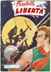 B160> ALBI DELL'INTREPIDO : = I Fratelli Della Libertà = N° 447 Del 10 AGOSTO 1954 - Premières éditions