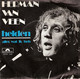 * 7" *  HERMAN VAN VEEN - HELDEN (Holland 1971) - Autres - Musique Néerlandaise