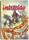 B207> INTREPIDO N° 44 < Per L'idolo Della Prateria > Del 30 Ottobre 1956 - First Editions