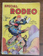 Spécial Rodéo N° 2 ( Juin 1962). Editions LUG - Rodeo