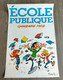 GASTON LAGAFFE ECOLE PUBLIQUE 1982 Affiche 57cm X 38cm EO DUPUIS FRANQUIN - Altri & Non Classificati