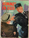 Collection Policière Le Glaive N: 140 De 1957  Editions Jacquier * Les Hommes En Bleu - Jacquier, Ed.