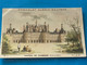 Chocolat GUÉRIN-BOUTRON Image -Chromo Ancienne - Château De Chambord ( Loir-Et-Cher) - Chocolat