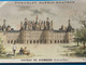 Chocolat GUÉRIN-BOUTRON Image -Chromo Ancienne - Château De Chambord ( Loir-Et-Cher) - Chocolat