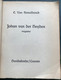 (689)  Johan Van Der Heyden Magister - E. Van Hemeldonck - 1941 - 220 Blz. - Otros & Sin Clasificación