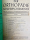 Der Orthopädie Schuhmachermeister. Heft Juni 1962 Bis Dezember 1963 KOMPLETT. - DIY